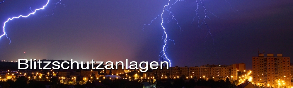 Elektro Uferer - Blitzschutzanlagen